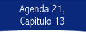 Agenda 21, Captulo 13